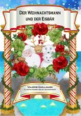 Der Weihnachtsmann und der Eisbär (eBook, ePUB)