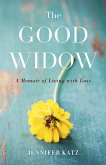 The Good Widow (eBook, ePUB)