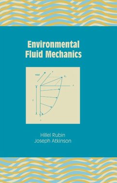 Environmental Fluid Mechanics (eBook, PDF) - Rubin, Hillel