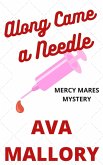 Along Came a Needle (Mercy Mares Mystery, #4) (eBook, ePUB)