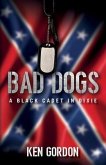Bad Dogs (eBook, ePUB) Bad Dogs (eBook, ePUB)