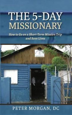 The 5-Day Missionary (eBook, ePUB) - Morgan, Peter