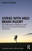 Living with Mild Brain Injury (eBook, ePUB)