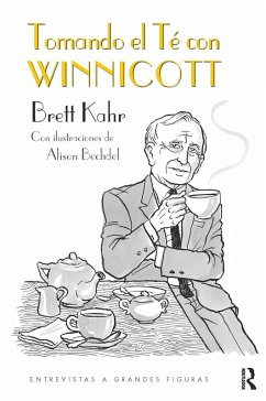 Tomando el Té con Winnicott (eBook, PDF) - Kahr, Brett