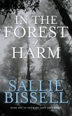 In the Forest of Harm (eBook, ePUB)