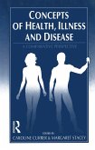 Concepts of Health, Illness and Disease (eBook, PDF)