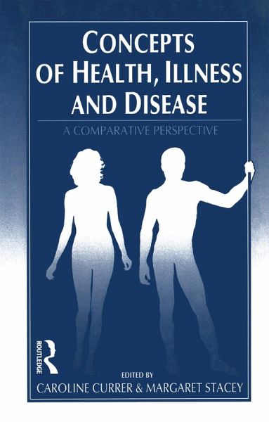 Concepts of Health, Illness and Disease (eBook, PDF) Concepts of Health, Illness and Disease (eBook, PDF)