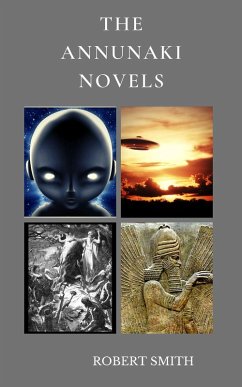 Cover The Annunaki Novels (eBook, ePUB)