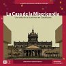 La Casa de la Misericordia (eBook, ePUB) - Bild 1