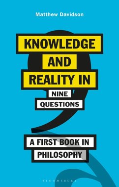 Knowledge and Reality in Nine Questions (eBook, ePUB) - Davidson, Matthew