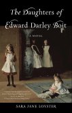 The Daughters of Edward Darley Boit (eBook, ePUB) The Daughters of Edward Darley Boit (eBook, ePUB)