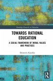 Towards Rational Education (eBook, ePUB)