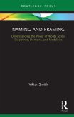 Naming and Framing (eBook, ePUB)
