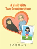 A Visit With Two Grandmothers (eBook, ePUB)