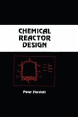Chemical Reactor Design (eBook, PDF)