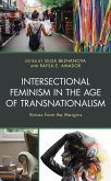 Intersectional Feminism in the Age of Transnationalism (eBook, ePUB)