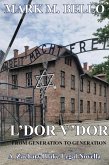 L'dor V'dor (A Zachary Blake Legal Novella) (eBook, ePUB) L'dor V'dor (A Zachary Blake Legal Novella) (eBook, ePUB)