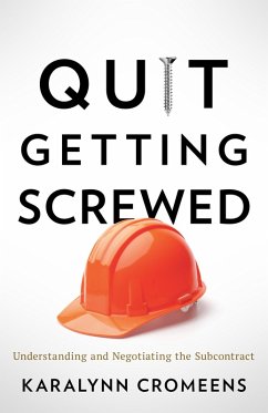Quit Getting Screwed (eBook, ePUB) - Cromeens, Karalynn
