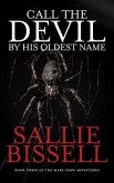 Call the Devil by His Oldest Name (eBook, ePUB)