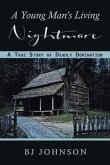 A Young Man's Living Nightmare (eBook, ePUB)