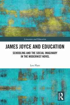 James Joyce and Education (eBook, ePUB) - Platt, Len