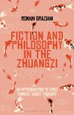 Fiction and Philosophy in the Zhuangzi (eBook, ePUB)
