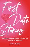 First Date Stories (eBook, ePUB)