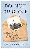 Do Not Disclose (eBook, ePUB)