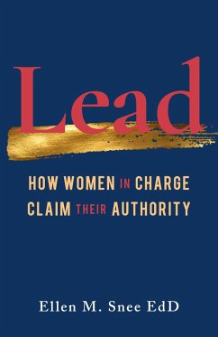 Lead (eBook, ePUB) - Snee, Ellen M.