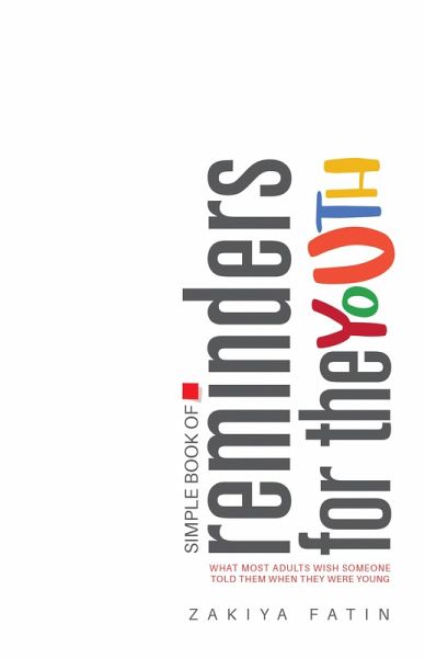 Simple Book of Reminders for The Youth (eBook, ePUB) Simple Book of Reminders for The Youth (eBook, ePUB)