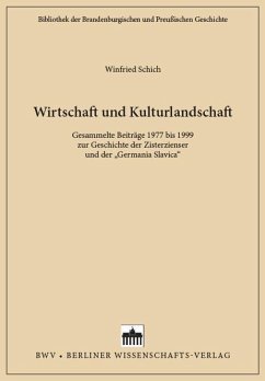 Wirtschaft und Kulturlandschaft (eBook, PDF) - Schich, Winfried