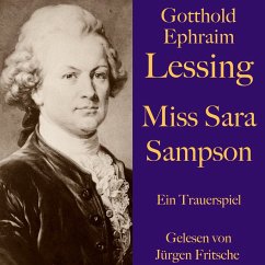 Gotthold Ephraim Lessing: Miss Sara Sampson (MP3-Download) - Lessing, Gotthold Ephraim