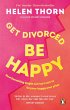 Get Divorced, Be Happy (eBook, ePUB) - Bild 1