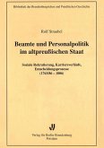 Beamte und Personalpolitik im altpreußischen Staat (eBook, PDF)