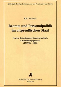Beamte und Personalpolitik im altpreußischen Staat (eBook, PDF) - Straubel, Rolf