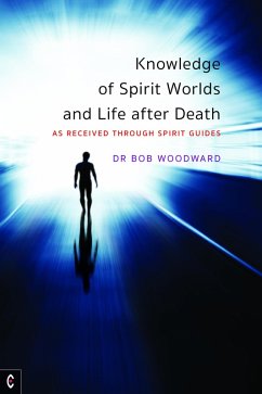 Cover Knowledge of Spirit Worlds and Life After Death (eBook, ePUB)