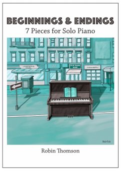 Beginnings & Endings (Music) (eBook, ePUB) - Thomson, Robin
