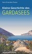 Kleine Geschichte des Gardasees (eBook,... - Bild 1