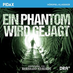 Ein Phantom wird gejagt (MP3-Download) - Kreissig, Eberhard