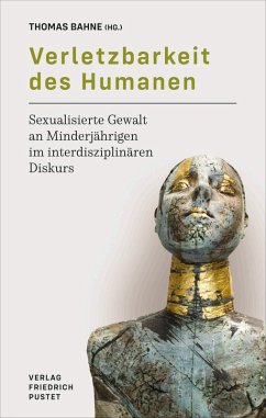 Verletzbarkeit des Humanen (eBook, PDF)