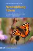 Verwandlung feiern (eBook, ePUB)