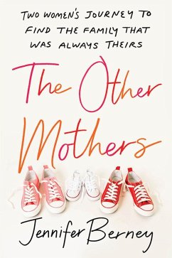 The Other Mothers (eBook, ePUB) - Berney, Jennifer