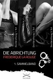 Die Abrichtung (eBook, ePUB)