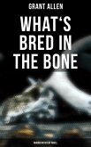 What's Bred in the Bone (Murder Mystery Novel) (eBook, ePUB)