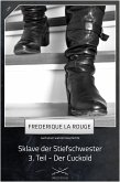 Sklave der Stiefschwester 3. Teil (eBook, ePUB)