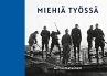 Miehiä työssä (eBook, ePUB) - Bild 1