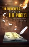 The Publishers Behind The Pages (Selling Stories, #3) (eBook, ePUB)