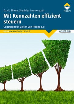 Mit Kennzahlen effizient steuern (eBook, ePUB) - Thiele, David; Loewenguth, Siegfried