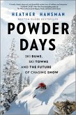 Powder Days (eBook, ePUB)