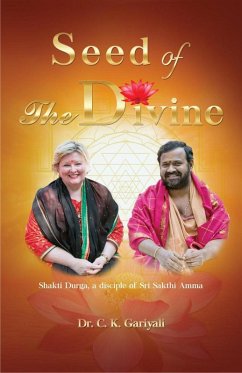 Seed of The Divine (eBook, ePUB) - Gariyali, Ck